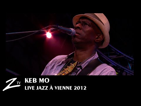 Keb' Mo' - Everything I need - Jazz à Vienne 2012 - LIVE HD