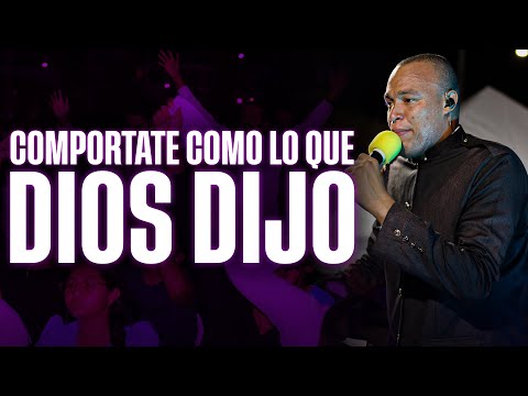 COMPORTATE COMO LO QUE DIOS DIJO | STEVEN JAVIER PÉREZ
