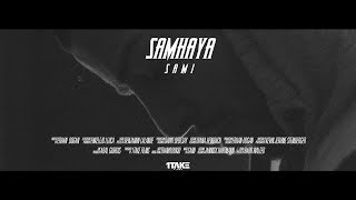 Samhaya Music Video