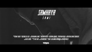 Samhaya Music Video