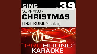 Santa On The Rooftop (Karaoke With Background Vocals) (In the Style of Trisha Yearwood &amp; Rosie...