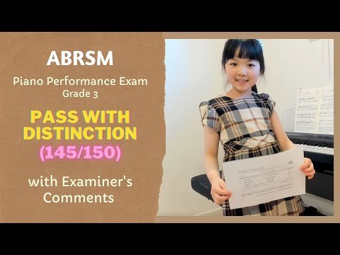 ABRSM Piano Performance Exam (Distinction 145/150) Grade 3 (8 Years Old)