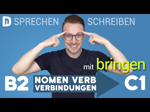 Top 10 Nomen-Verb-Verbindungen mit BRINGEN | Deutsch lernen B2 C1 | Wortschatz
