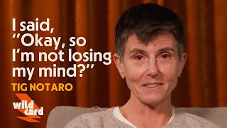 Tig Notaro on realizing that her family was “out of a storybook”