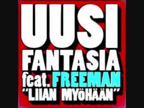 uusi fantasia feat freeman liian myöhään.wmv