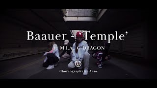 Baauer - Temple ft. M.I.A., G-DRAGON | Anne Choreography | Urban K-pop Dance London