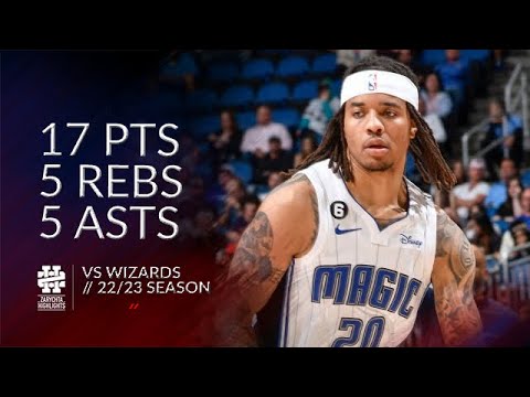 Markelle Fultz 17 pts 5 rebs 5 asts vs Wizards 22/23 season