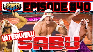 SABU FULL INTERVIEW | WORKING WITH RVD &amp; WHY HE LEFT WCW &amp; MORE | JOFO in the RING #40