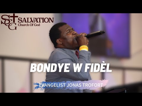 Segne Bondye mwen sezi nan prezans ou | Bondye w fidèl | Evangelist Jonas Trofort