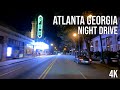 Atlanta Georgia Night Drive 4K