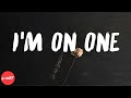 DJ Khaled I M On One Lyrics