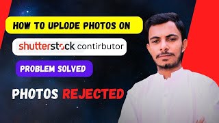 How To Upload Pictures On Shutterstock From Mobile & Approved ||Shutterstock Contributor
