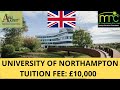 Why Study At University of Northampton? | Top UK Universities | Ayaz Akram Consulting