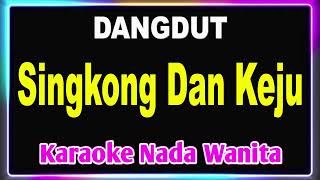 Download lagu SINGKONG DAN KEJU - Karaoke Nada Wanita || Lorenza mp3
