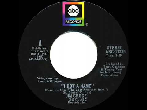 1973 HITS ARCHIVE: I Got A Name - Jim Croce (stereo 45)