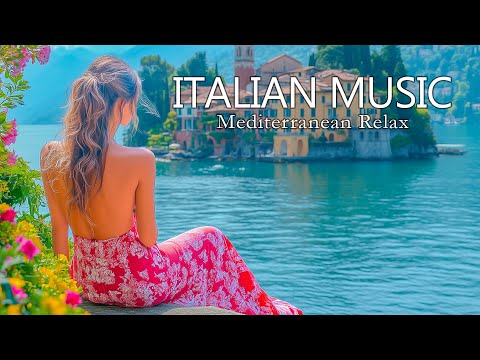 Beautiful Italy Sunset Music 🌅 Calm Mediterranean Sounds for Peaceful Moments