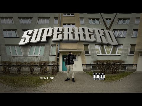 SENTINO - Superhero (prod. CrackHouse) [Official Music Video]