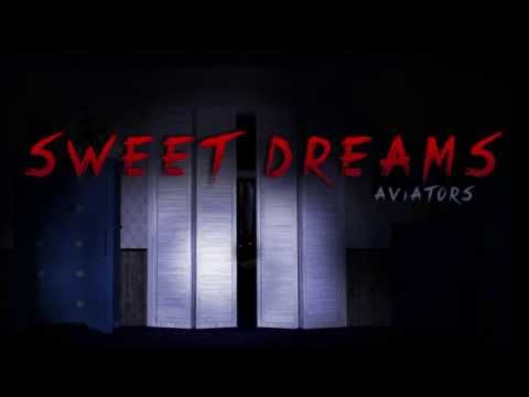 Aviators - Sweet Dreams (Five Nights At Freddy's 4 Song)