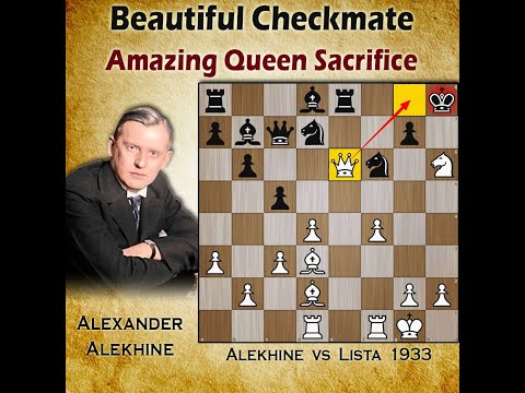 Alekhine's Beautiful Checkmate | Queen Sacrifice | Alekhine vs Lista 1933