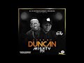 MIXTAPE  DJ Ayi Best of Duncan Mighty Mix 2018 Fully Loaded