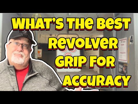 How To Hold A  Revolver To Improve Your Accuracy