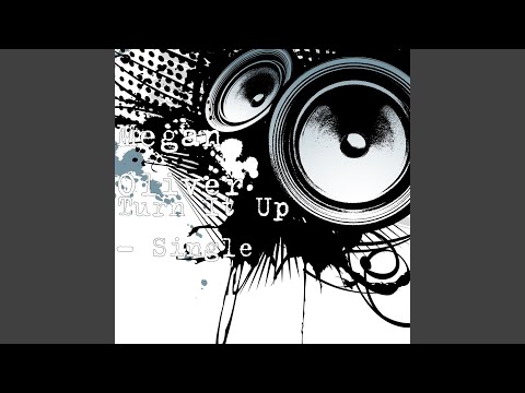 Turn It Up