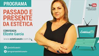 ESTÉTICA NA  TV: PASSADO E PRESENTE DA ESTÉTICA