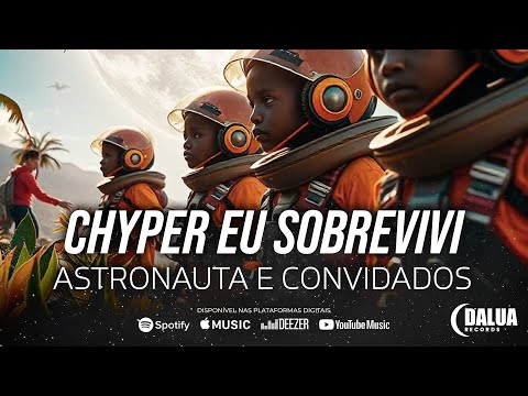 Chyper Astronauta Beats Volume 01 - Anny Di, LK MC, Maliveira,Koba, Realidade Carcerária, Rakel Reis