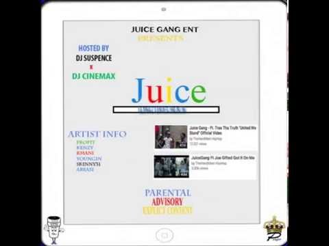 Juice Gang - Hate It Prod By K.Dubb