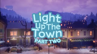 WE MANAGED TO SAVE CHRISTMAS: Light Up The Town 🎄 (Part 2, Finale)