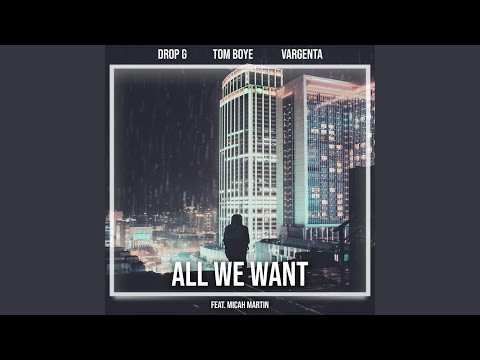 All We Want (feat. Micah Martin & Ibal Jamar)