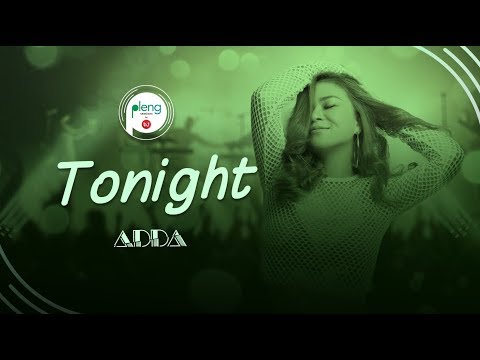 Pleng Sessions - Adda - Tonight  (Acoustic Version)