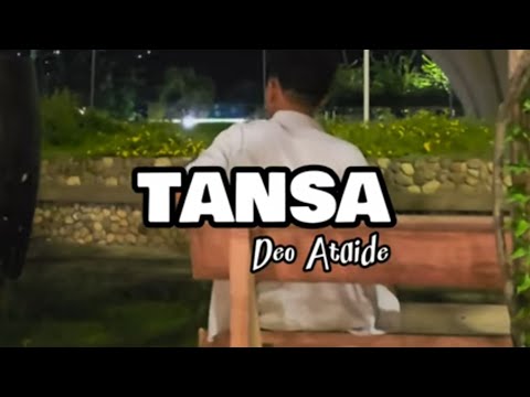 TANSA (DEO ATAIDE OFFICIAL MV)