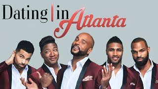 Dating in Atlanta: The Movie (2017) | Jevon Dewand | Yung Joc | Anthony Dalton