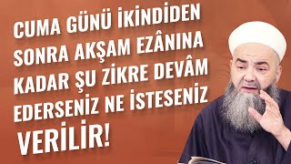 Cuma Günü İkindiden Sonra Akşam Ezânına Kadar Şu Zikre Devâm Ederseniz Ne İsteseniz Verilir!