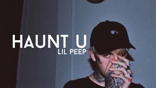 lil peep - haunt u (legendado)