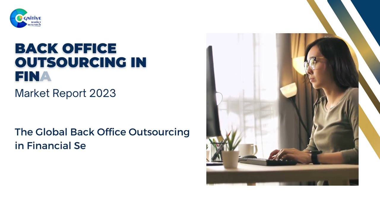 Back Office Outsourcing in Financial Service  Market Insights