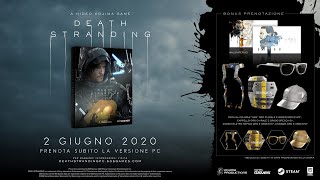 Death Stranding PC - Annunciata la data di uscita, i bonus preordine e la versione fisica!