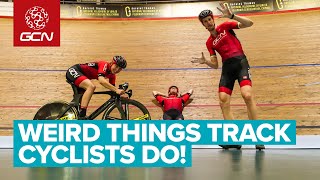 7 Weird Things Only Track Cyclists Do
