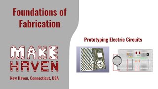 Cohort 4: Week 14 - Prototyping Electronic Circuits