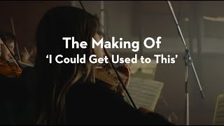 Becky Hill: The Making of... I Could Get Used To This