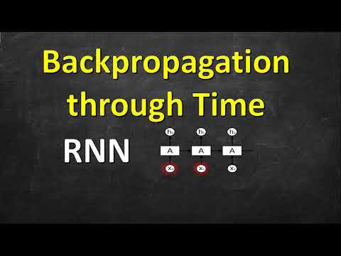 RNN 4 Backpropagation through time | BPTT | RNN