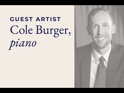 Piano Recital by Guest Artist Cole Burger