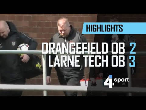 Orangefield OB 2 - 3 Larne Tech OB - 13 Apr 19