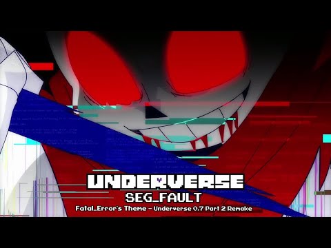 Underverse OST - SEG_FAULT [Fatal_Error's Theme] [Underverse 0.7 Part 2 Remake] [1 Hour]