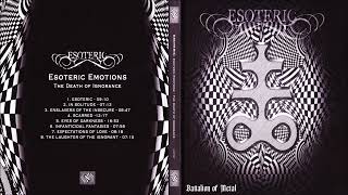 ESOTERIC - Esoteric Emotions - The Death Of Ignorance (FULL DEMO) UK