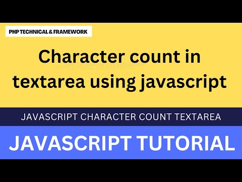 Character Count In Textarea Using Javascript Javascript Character Count Textarea
