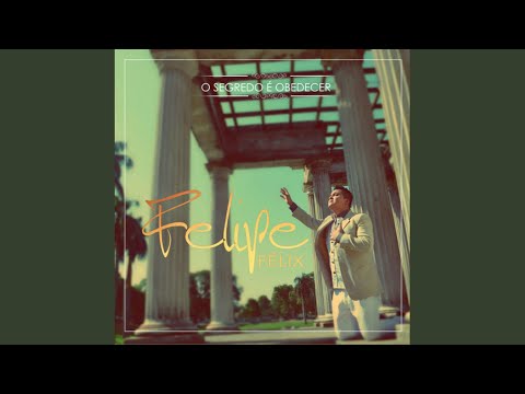 O Segredo é Obedecer