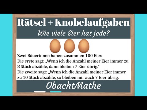 Rätsel: Wie viele Eier hat jede | Rätsel & Knobelaufgaben mit Lösungen | ObachtMathe