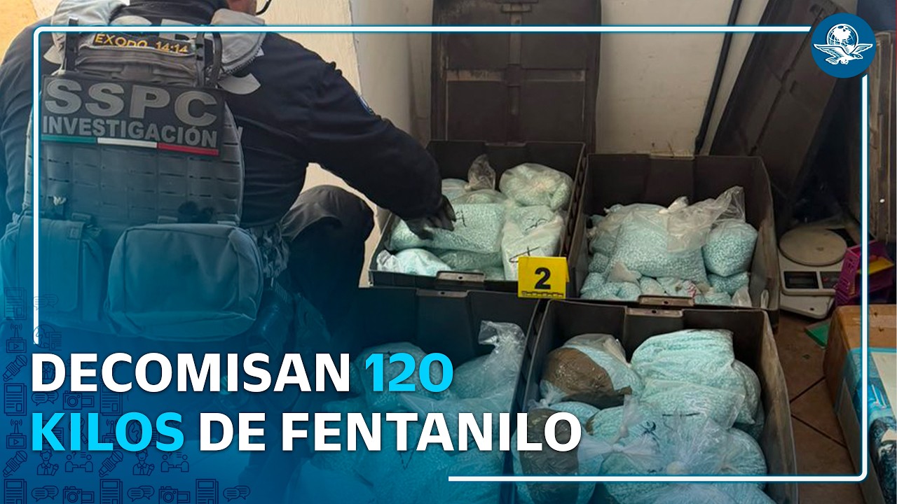 García Harfuch reporta decomiso de 120 kilos de fentanilo a "Los Rusos" en Mexicali